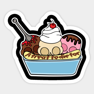 A treat to die for Sticker